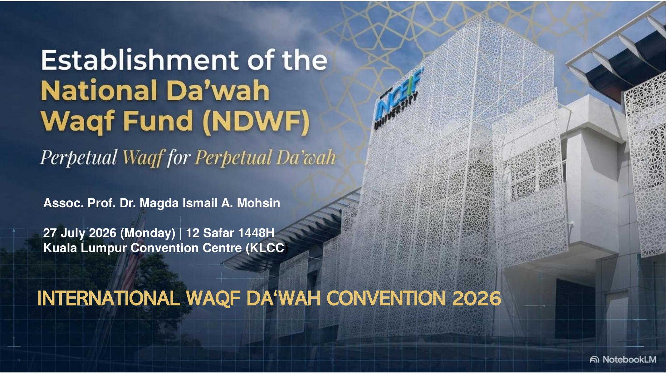 Establishment of the National Da&rsquo;wah Waqf Fund (NDWF)